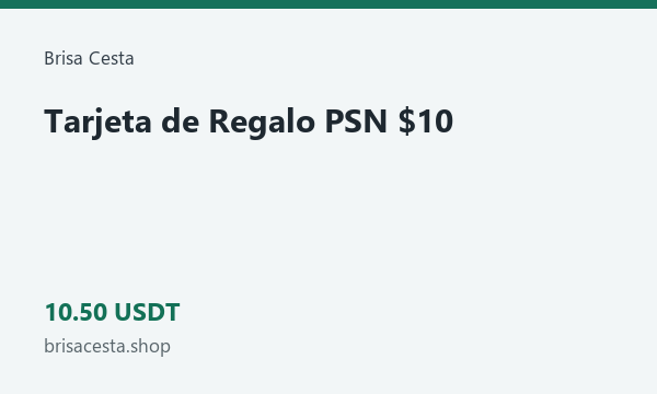 Tarjeta de Regalo PSN $10 · 10.5 USDT